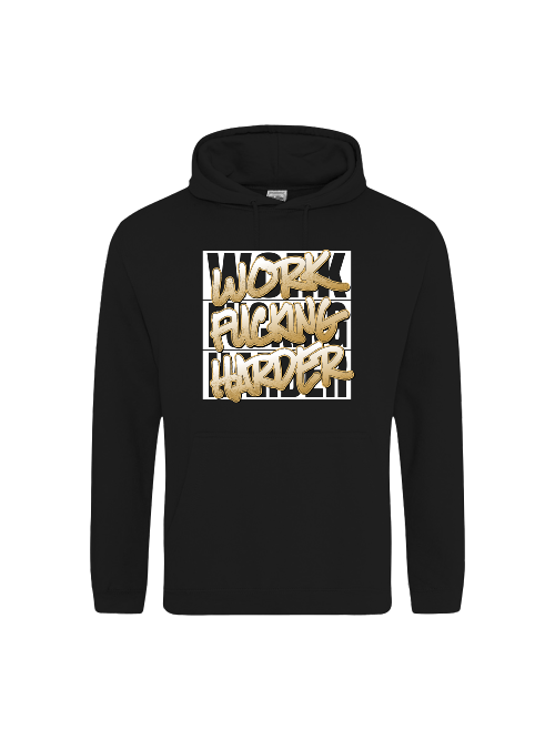 College Hoodie - work harder